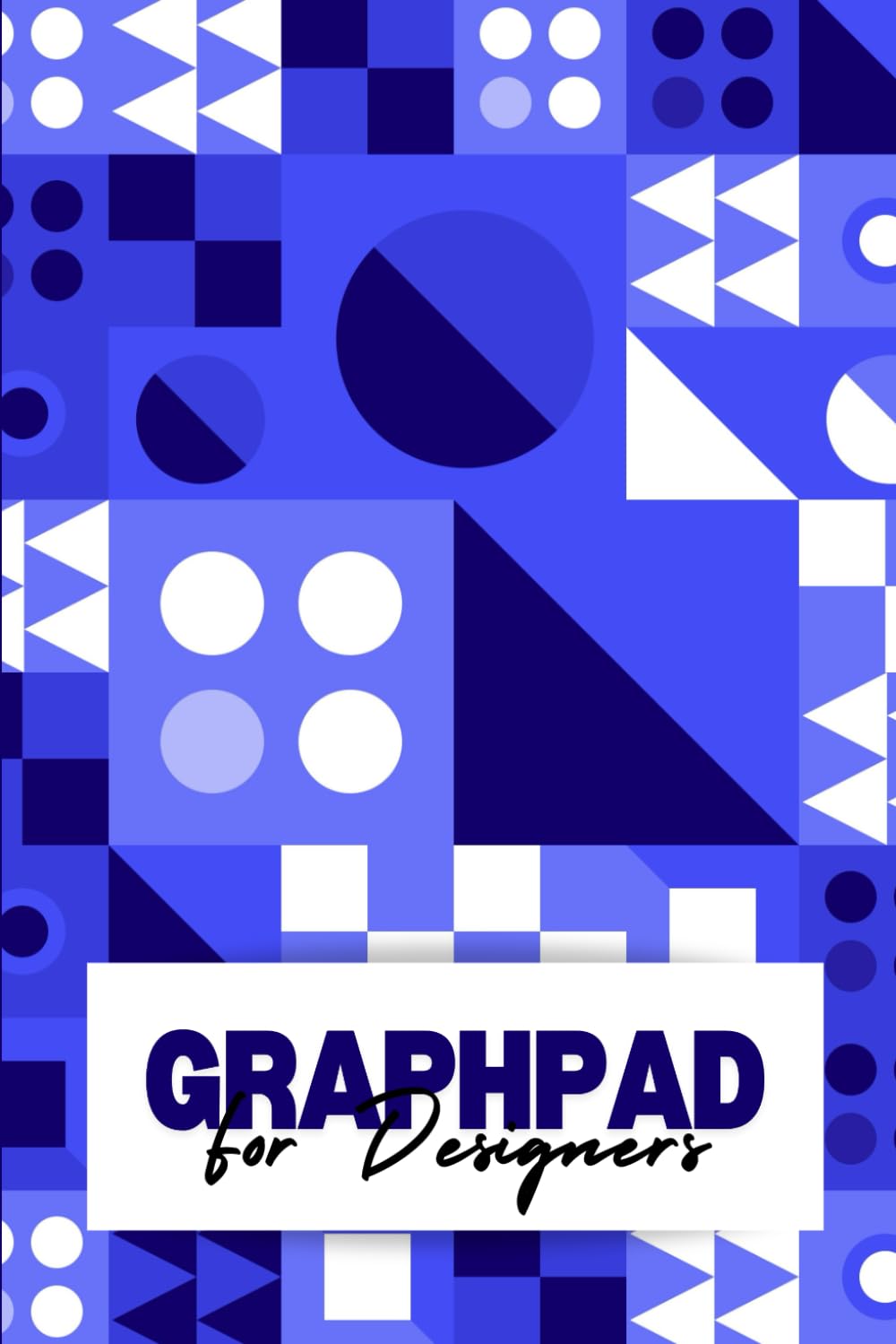 Graphpad: For Designers: Books, Beyond: Books - Amazon.ca
